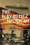 The Mayaguez Incident book